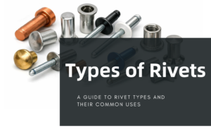 Types Of Rivets